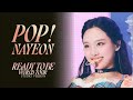 POP! - NAYEON [READY TO BE World Tour] Studio Version