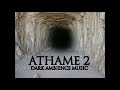 ATHAME 2 - Dark Ambience Music