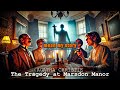 AGATHA CHRISTIE - The Tragedy at Marsdon Manor | NARRATED BY JASON FRASER | Detective Tales