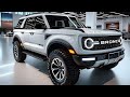 Amazing! 2025 Ford Bronco Finally Revealed - The Most Powerful SUV?