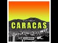 Caracas Way (Original Mix)