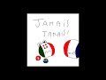 Jamais Jamais (canzone irredentista) countryballs 🇮🇹🇲🇫