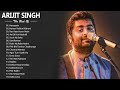 Best of Arijit Singh 2020 superhit romantic and sad song Arijit Singh