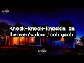 Guns N' Roses - Knockin' On Heaven's Door (Lyrics)