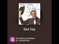 Bad Day (cover by bajie)