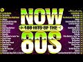 Nonstop 80s Greatest Hits 55   Best Oldies Songs Of 1980s   Greatest 80s Music Hits