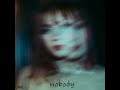 Nobody