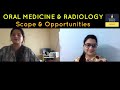 MDS in Oral Medicine & Radiology | Scope & Opportunities | MDS after BDS | What After Dentistry