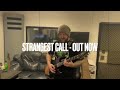 Strangest Call (Making Of)