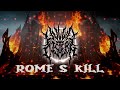 Rome's Kill (Official Visualizer) by Vulvic Cistern