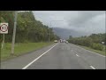 Driving South out of Cairns Nth Qld Australia dashcam June 2015