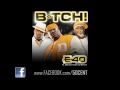 B*tch by E-40 feat. 50 Cent & Too Short (Remix) - CDQ / Dirty | 50 Cent Music