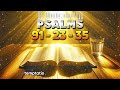 Most Powerful Prayers To Break The Bonds of Evil | Psalm 91 - Psalm 23 - Psalm 35