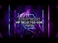 VIP SELECTED 008 - DJ TRIKS - ENERGY 2000 KATOWICE [07.23]