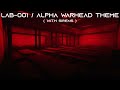 LAB-001 / Alpha Warhead Music [With Sirens]