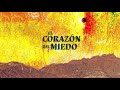 Libro El Corazón del Miedo - Introducción