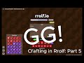 Crafting in Rrolf.io Part 5!!
