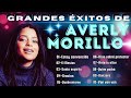 Lo Mejor de Averly Morillo (Música Cristiana) (2023-2024)