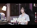 Mashup 2024 - MASHUP 8x 9x hơn 100 bài HOT Tik Tok - MASHUP Nhạc trẻ có thể đưa bạn về quá khứ