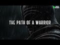 THIS SONG will give you STRENGTH to go ALONE 🔥 🙏🏽 (Path of A Warrior - Official Lyric Video)