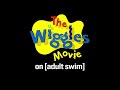 if the wiggles movie aired on [adult swim] (link in description)