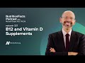 Podcast: B12 and Vitamin D Supplements