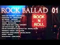 ROCK BALLAD ( 70's , 80's , 90's )   #part01