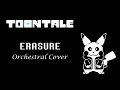 Toontale - Erasure (Orchestral Remix)