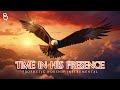 Time In His Presence | Prophetic Warfare Prayer Instrumental