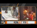 Tragic Fire in Kuwait: 45 Indians Among 49 Dead, Mortal Remains Arrive in Kochi