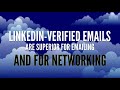 B2B Emails are better when they are Linkedin-Verified