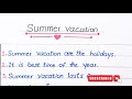 Summer Vacation Essay In English 10 lines |10 Lines On Summer vacation | Essay On Summer Vacation |