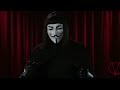 V for Vendetta: A Prominent, Profound, and Prophetic Film. (Take One)