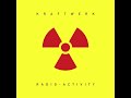 Radioactivity (2009 Remaster)