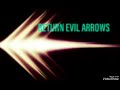 Returning Evil Arrows