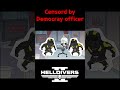 🚫Censord by Democracy officer🚫#helldivers2 #animation #shorts