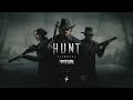 HUNT: SHOWDOWN || Eventful Beginning, Insane End