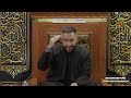 10. Oman Shooting: Do Shia Lives Matter? | Dr. Sayed Ammar Nakshawani | Muharram 2024/1446