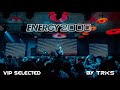 VIP SELECTED - DJ TRIKS - ENERGY 2000 KATOWICE [04.20]