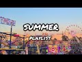 Summer playlist mix