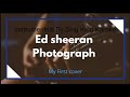 Ed Sheeran Photograph Cover