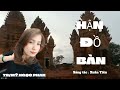 🔵 Hận Đồ Bàn | Sáng tác: Xuân Tiên | TB Mỹ Ngọc Phan 🎶🎵🎶🌹