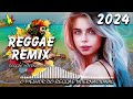 REGGAE INTERNACIONAL 2024 ♫ Top 100 Melhores Músicas de Reggae ♫ REGGAE REMIX 2024