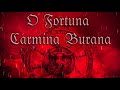 O Fortuna Carmina Burana [German cantata]