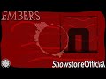 [Dubstep] Embers - SnowstoneOfficial