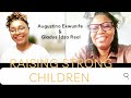 This one thing changed my life…How To Raise Strong and Confident children with Gladys Idza Real