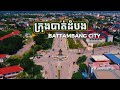 Battambang City 2024 | See the most beautiful Battambang Cambodia