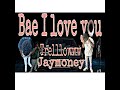 Bae I Love You (feat. (Trelllowww))