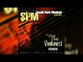 SPM - The Last Chair Violinist (Full Album)