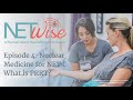 NETWise Episode 4:  Nuclear Medicine for NETs: PRRT-  (See Episode 28 for the Updated Version)